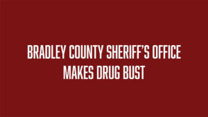 A red background with white text that reads " bradley county sheriff 's office makes drug bust ".