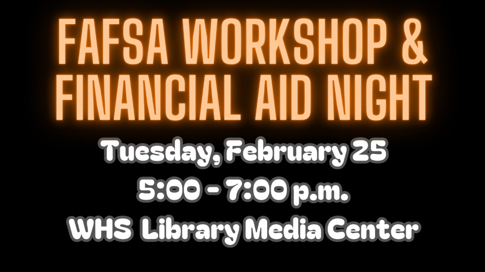 A neon sign that reads " fafsa workshop financial aid night ".