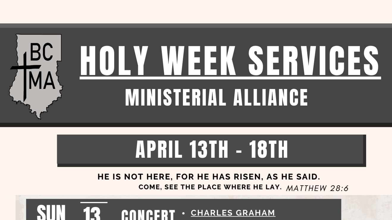A banner with the words " holy week service ministerial alliance april 1 3 th-1 8 th ".