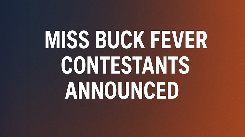 Miss Buck Fever Contestants Announced