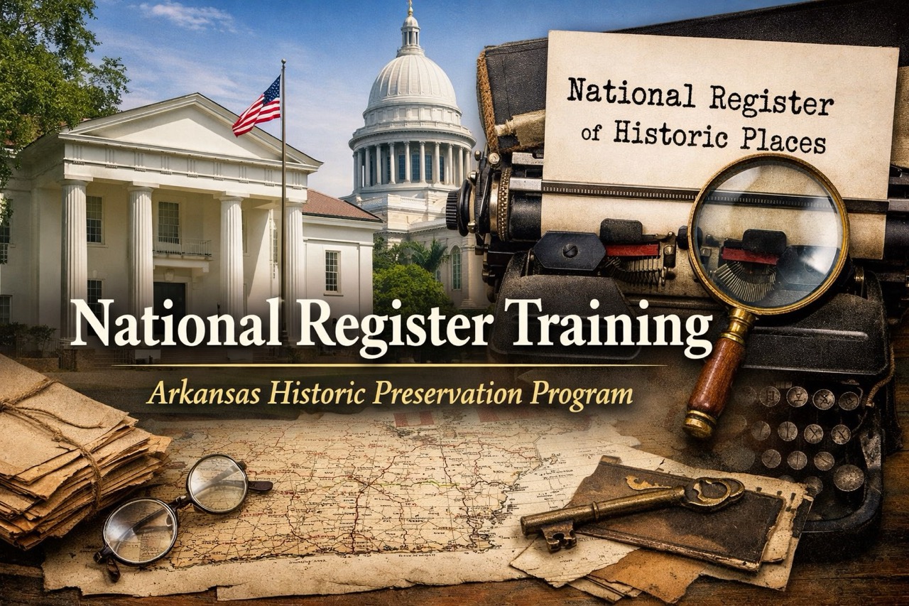 Arkansas Historic Preservation Program to hold National Register training